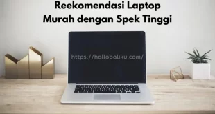 Laptop Murah dengan Spek Tinggi