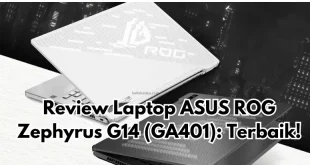 Review Laptop ASUS ROG Zephyrus G14 (GA401)